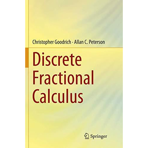 Discrete Fractional Calculus [Paperback]