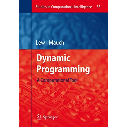 Dynamic Programming: A Computational Tool [Hardcover]