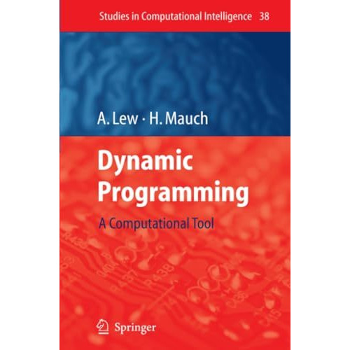 Dynamic Programming: A Computational Tool [Paperback]