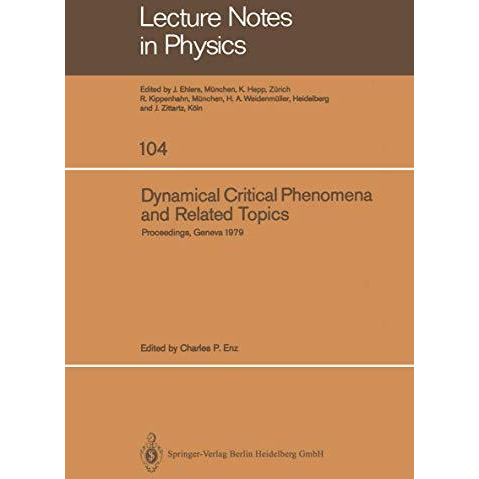 Dynamical Critical Phenomena and Related Topics: Proceedings of the Internationa [Paperback]