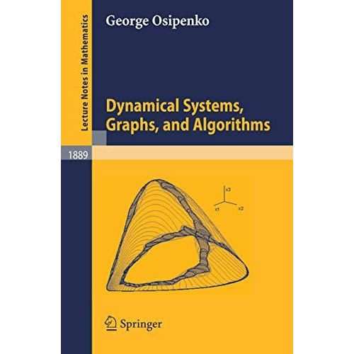 Dynamical Systems, Graphs, and Algorithms [Paperback]