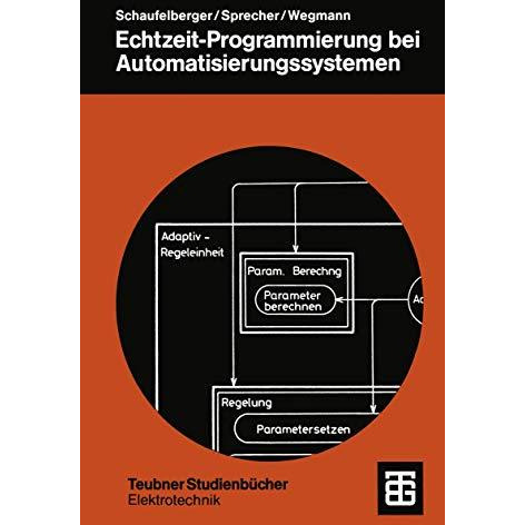 Echtzeit-Programmierung bei Automatisierungssystemen [Paperback]