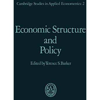 Economic Structure and Policy: with applications to the British economy [Paperback]