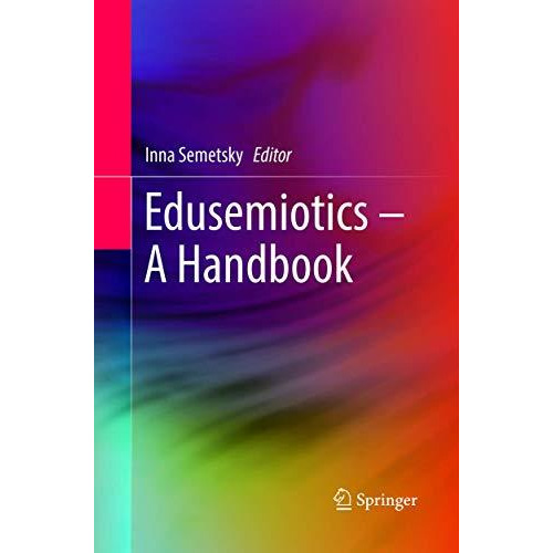 Edusemiotics  A Handbook [Paperback]