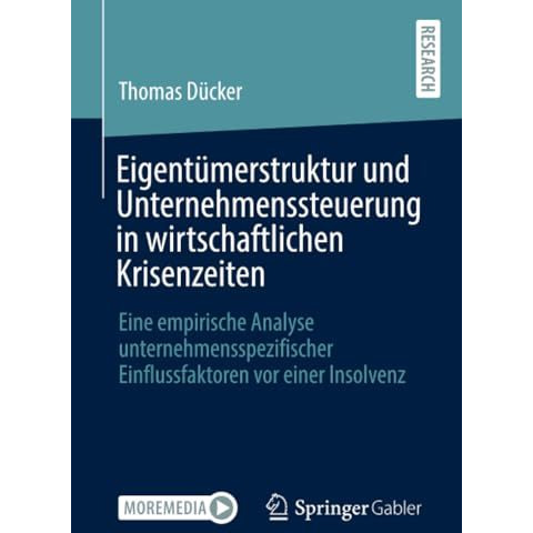 Eigent?merstruktur und Unternehmenssteuerung in wirtschaftlichen Krisenzeiten: E [Paperback]