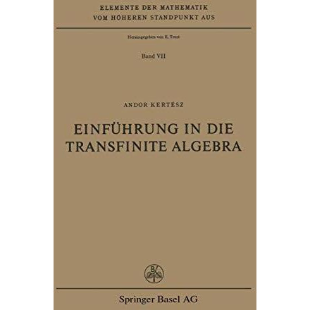 Einf?hrung in die Transfinite Algebra [Paperback]