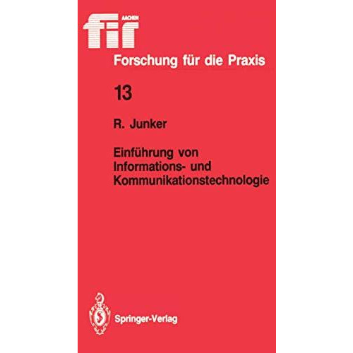 Einf?hrung von Informations- und Kommunikationstechnologie [Paperback]