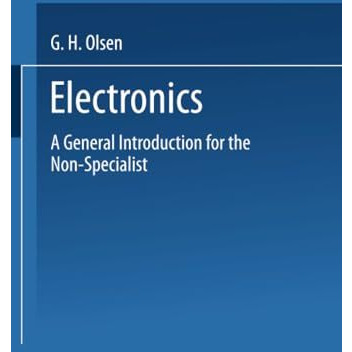 Electronics: A General Introduction for the Non-Specialist [Paperback]