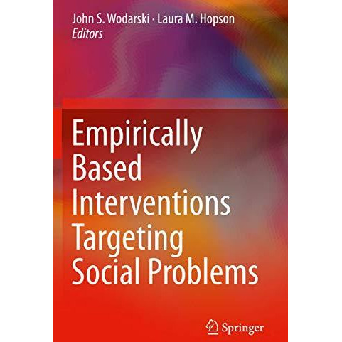 Empirically Based Interventions Targeting Social Problems [Paperback]