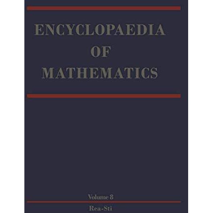 Encyclopaedia of Mathematics: Reaction-Diffusion Equation - Stirling Interpolati [Paperback]