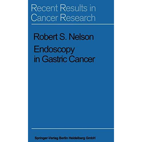 Endoscopy in Gastric Cancer [Paperback]