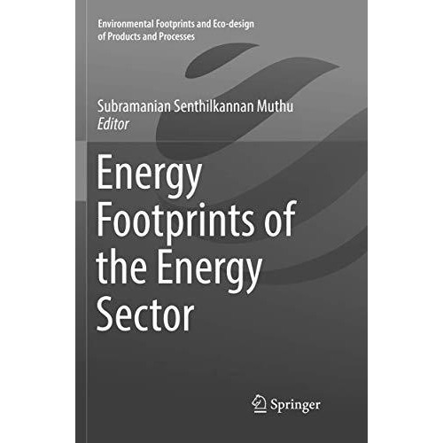 Energy Footprints of the Energy Sector [Paperback]