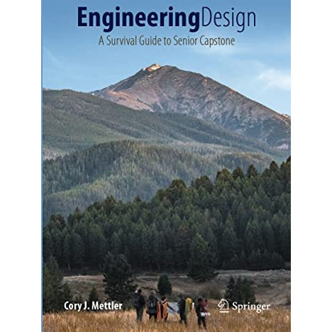 Engineering Design: A Survival Guide to Senior Capstone [Hardcover]