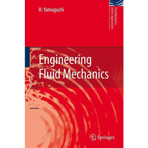 Engineering Fluid Mechanics [Hardcover]