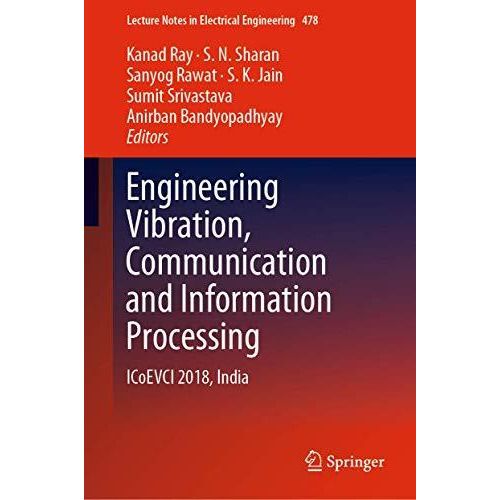 Engineering Vibration, Communication and Information Processing: ICoEVCI 2018, I [Hardcover]