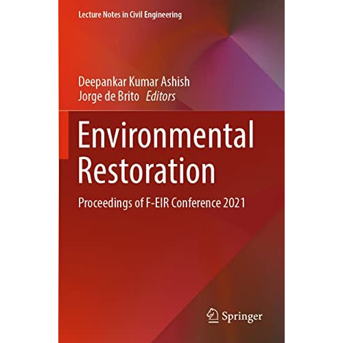 Environmental Restoration: Proceedings of F-EIR Conference 2021 [Paperback]