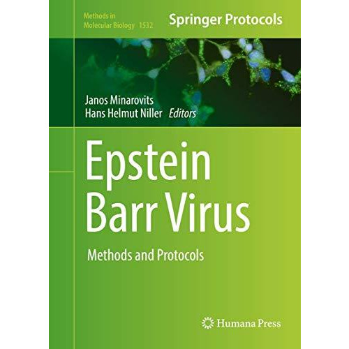 Epstein Barr Virus: Methods and Protocols [Hardcover]