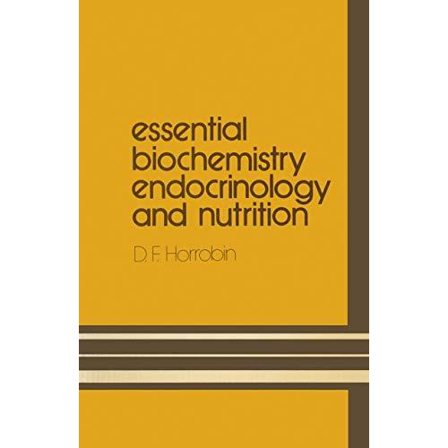 Essential Biochemistry, Endocrinology and Nutrition [Paperback]