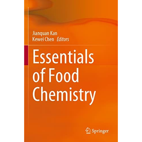 Essentials of Food Chemistry [Paperback]