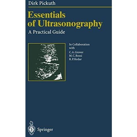 Essentials of Ultrasonography: A Practical Guide [Paperback]