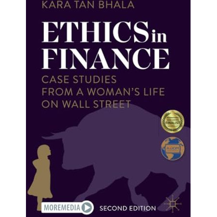 Ethics in Finance: Case Studies from a Womans Life on Wall Street [Paperback]