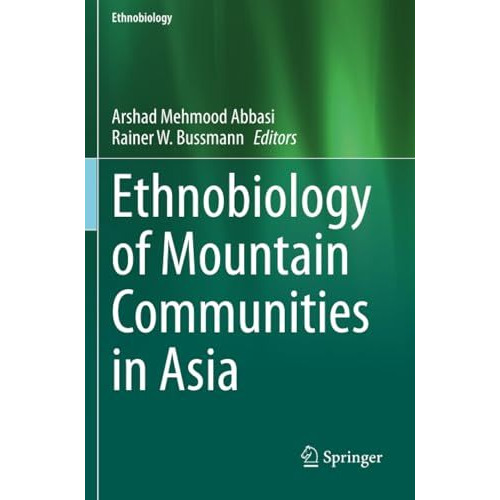 Ethnobiology of Mountain Communities in Asia [Paperback]