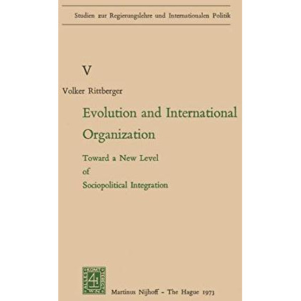 Evolution and International Organization: Toward a New Level of Sociopolitical I [Paperback]