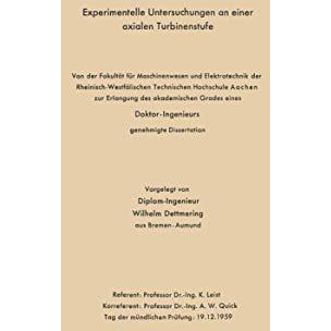 Experimentelle Untersuchungen an einer axialen Turbinenstufe [Paperback]