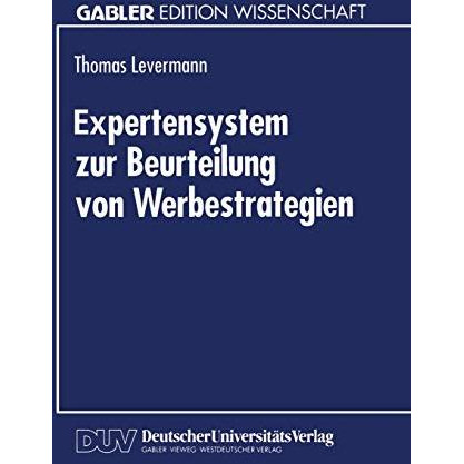 Expertensystem zur Beurteilung von Werbestrategien [Paperback]