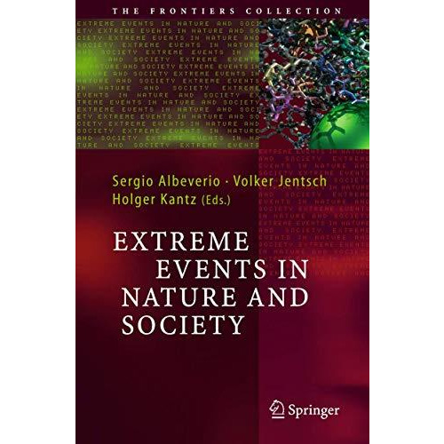 Extreme Events in Nature and Society [Hardcover]