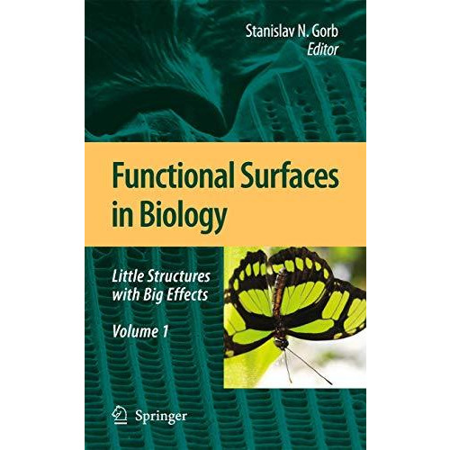 Functional Surfaces in Biology: Little Structures with Big Effects Volume 1 [Hardcover]