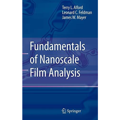 Fundamentals of  Nanoscale Film Analysis [Hardcover]