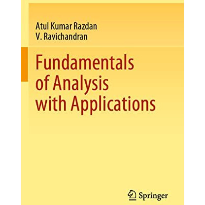 Fundamentals of Analysis with Applications [Paperback]