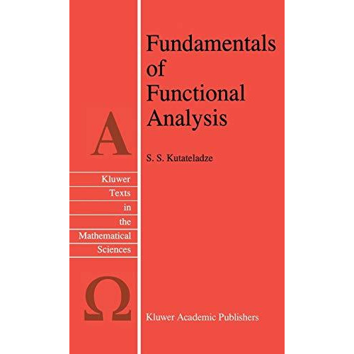 Fundamentals of Functional Analysis [Hardcover]