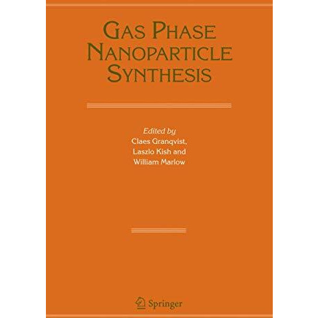 Gas Phase Nanoparticle Synthesis [Hardcover]