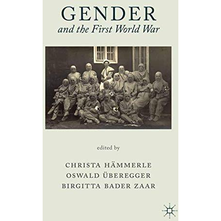 Gender and the First World War [Paperback]