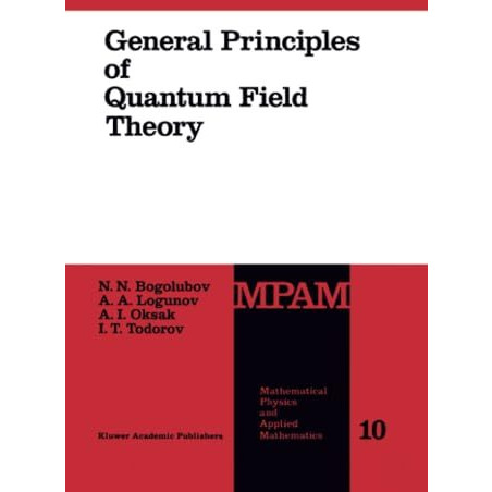 General Principles of Quantum Field Theory [Paperback]