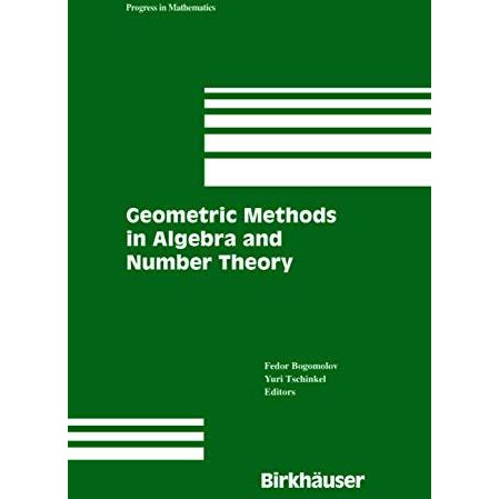 Geometric Methods in Algebra and Number Theory [Hardcover]