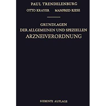 Grundlagen der Allgemeinen und Speziellen Arzneiverordnung [Paperback]