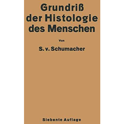 Grundriss der Histologie des Menschen [Paperback]