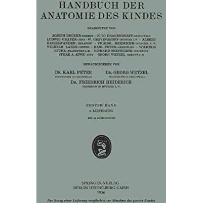 Handbuch der Anatomie des Kindes: Erster Band [Paperback]