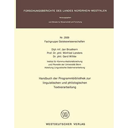 Handbuch der Programmbibliothek zur linguistischen und philologischen Textverarb [Paperback]