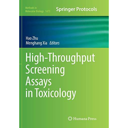 High-Throughput Screening Assays in Toxicology [Paperback]