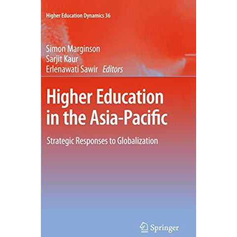 Higher Education in the Asia-Pacific: Strategic Responses to Globalization [Paperback]