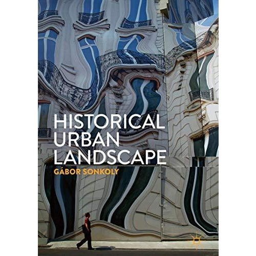 Historical Urban Landscape [Hardcover]