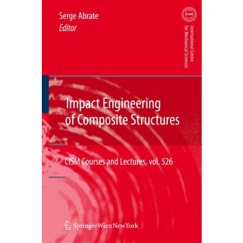 Impact Engineering of Composite Structures [Hardcover]