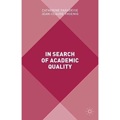 In Search of Academic Quality [Hardcover]