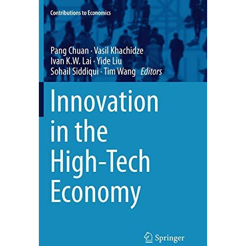 Innovation in the High-Tech Economy [Paperback]