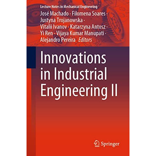 Innovations in Industrial Engineering II [Paperback]