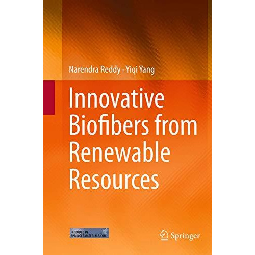 Innovative Biofibers from Renewable Resources [Paperback]